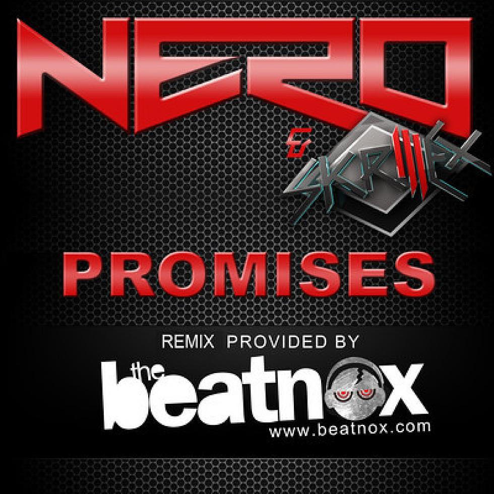 Nero &#8211; &#8220;Promises&#8221; Skrillex Remix (Beatnox Bootleg Remix)