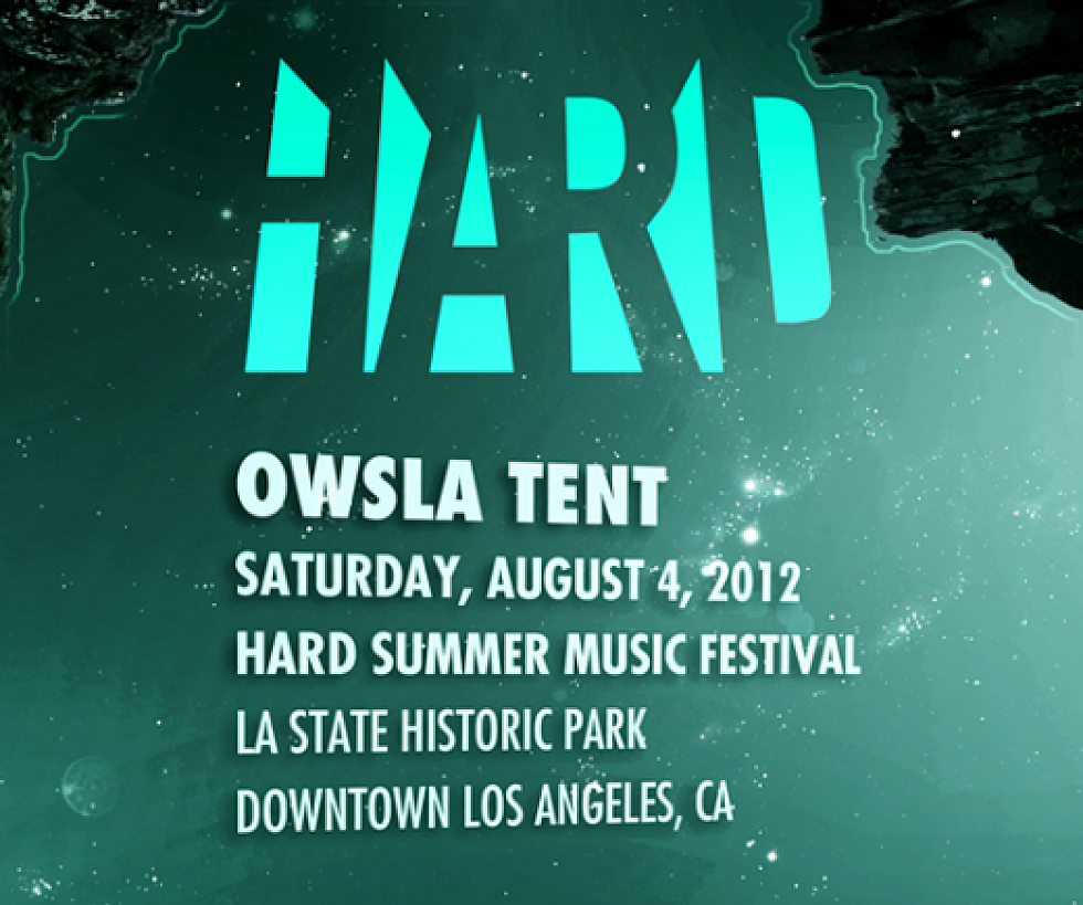 OWSLA Tent at Hard Summer
