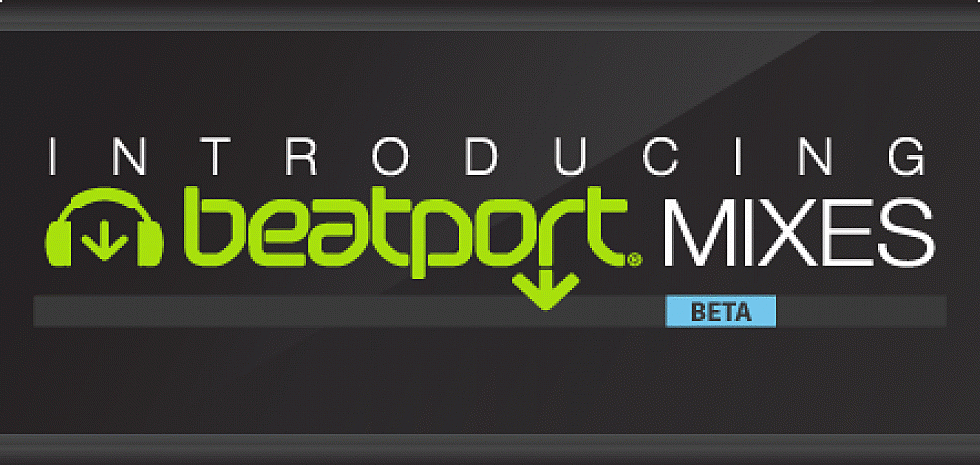 Beatport Launches Beatport Mixes