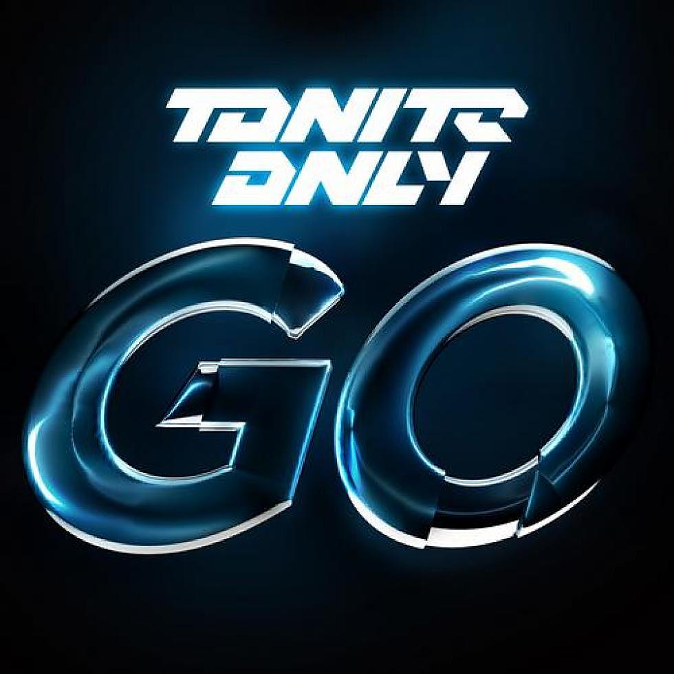 Tonite Only &#8220;Go&#8221; Whiiite Remix