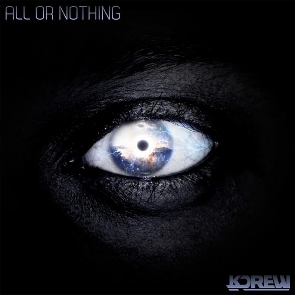 KDrew &#8220;All or Nothing&#8221;