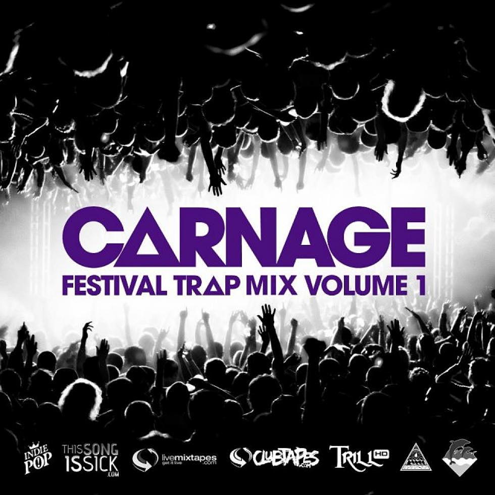 Carnage Festival Trap Mix &#8211; Vol.1