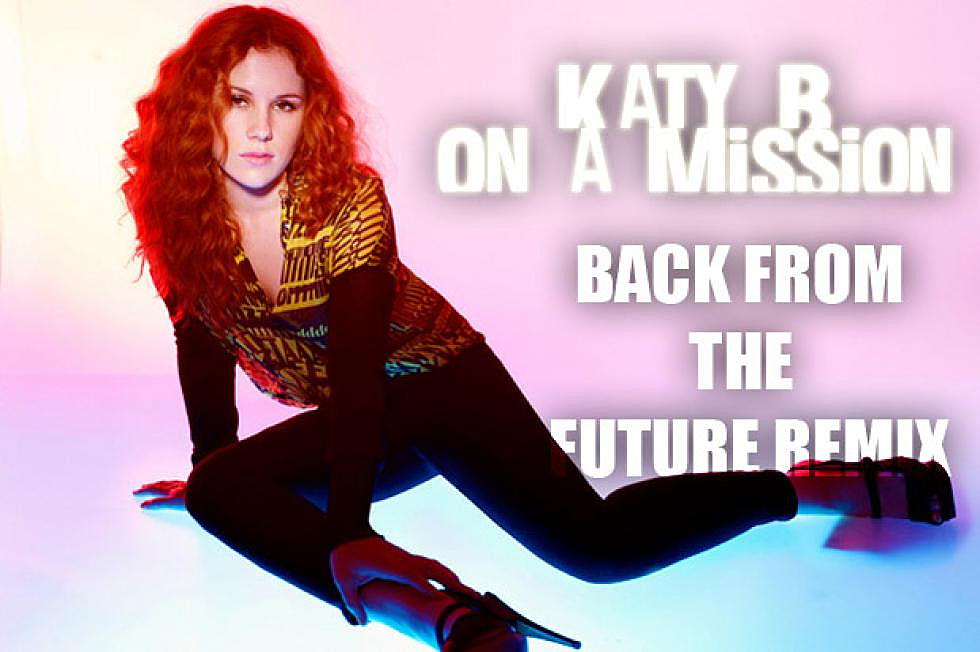 Cross-Switch: Katy B &#8220;On A Mission&#8221; Back From The Future Remix