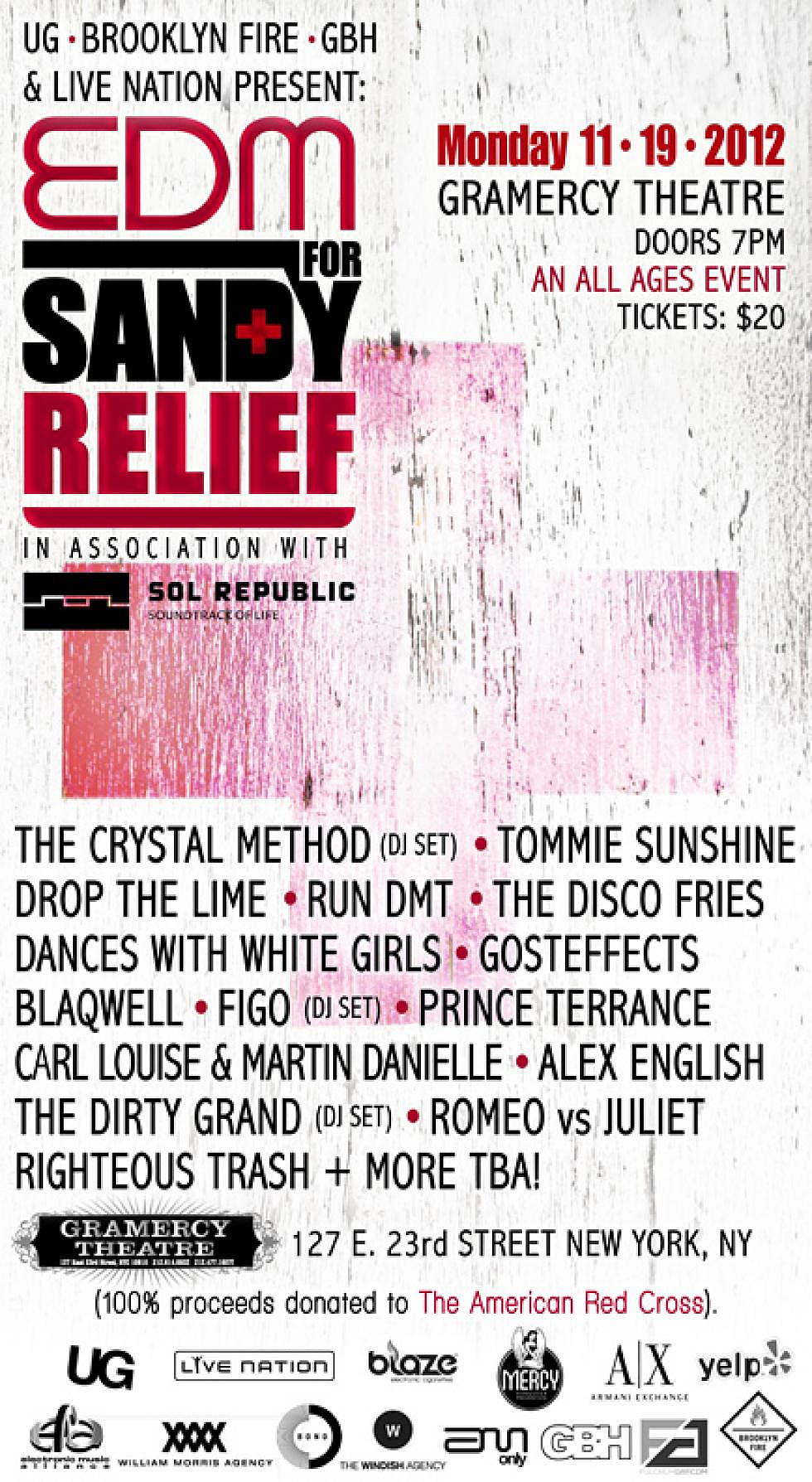 UG + BROOKLYN FIRE + GBH + LIVE NATION PRESENT: EDM FOR SANDY RELIEF IN ASSOCIATION WITH SOL REPUBLIC