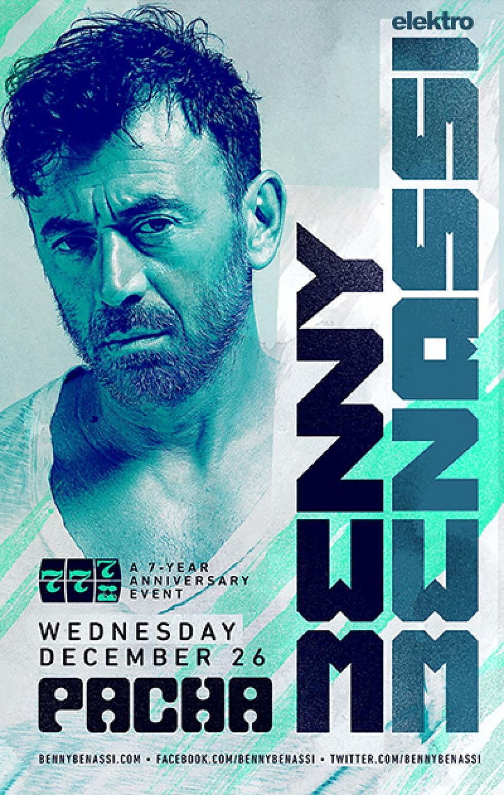 elektro x Pacha NYC 7 Year Anniversary Celebration Contest Part 4 w/ Benny Benassi Dec 26th