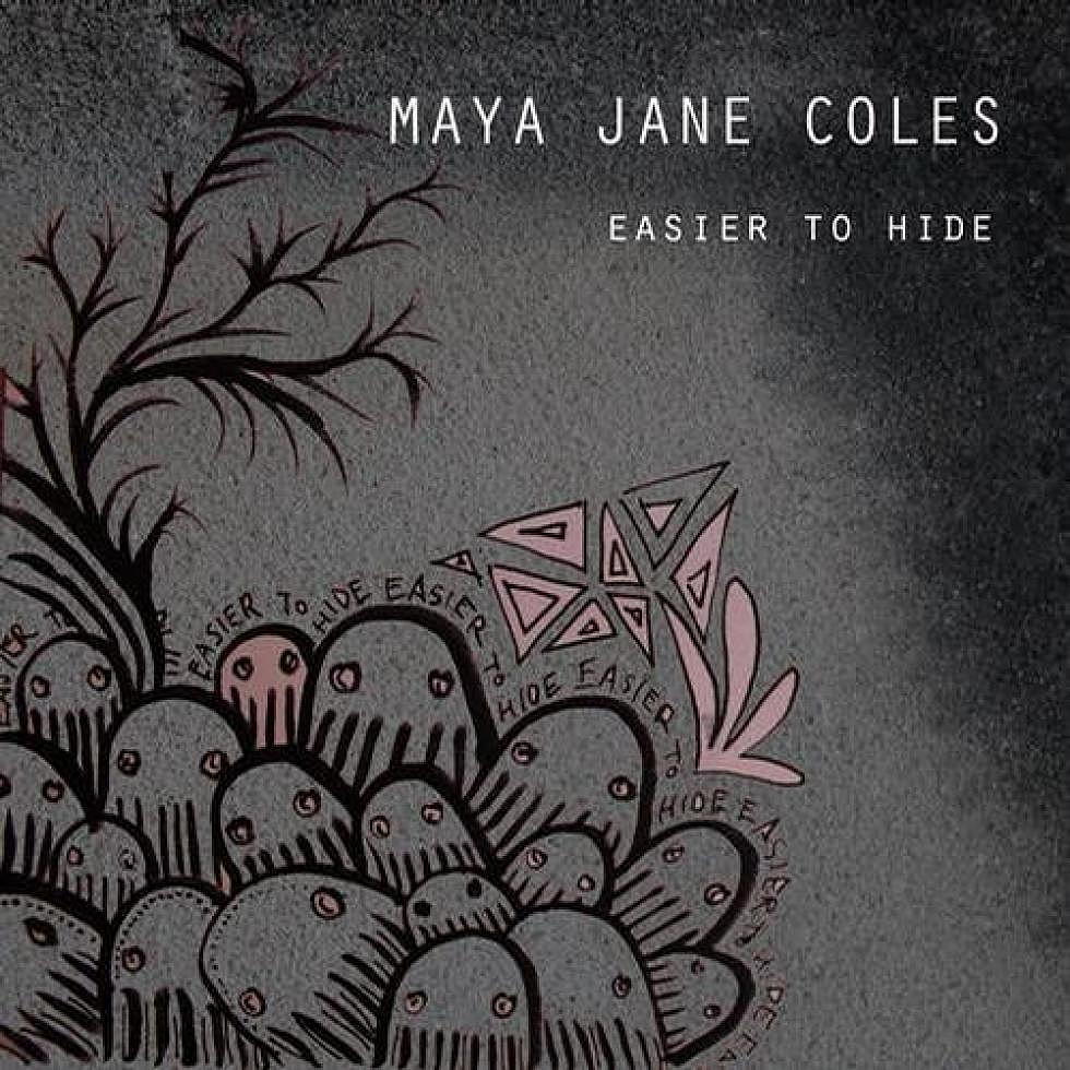 Maya Jane Coles &#8220;Easier To Hide&#8221; EP Out Now