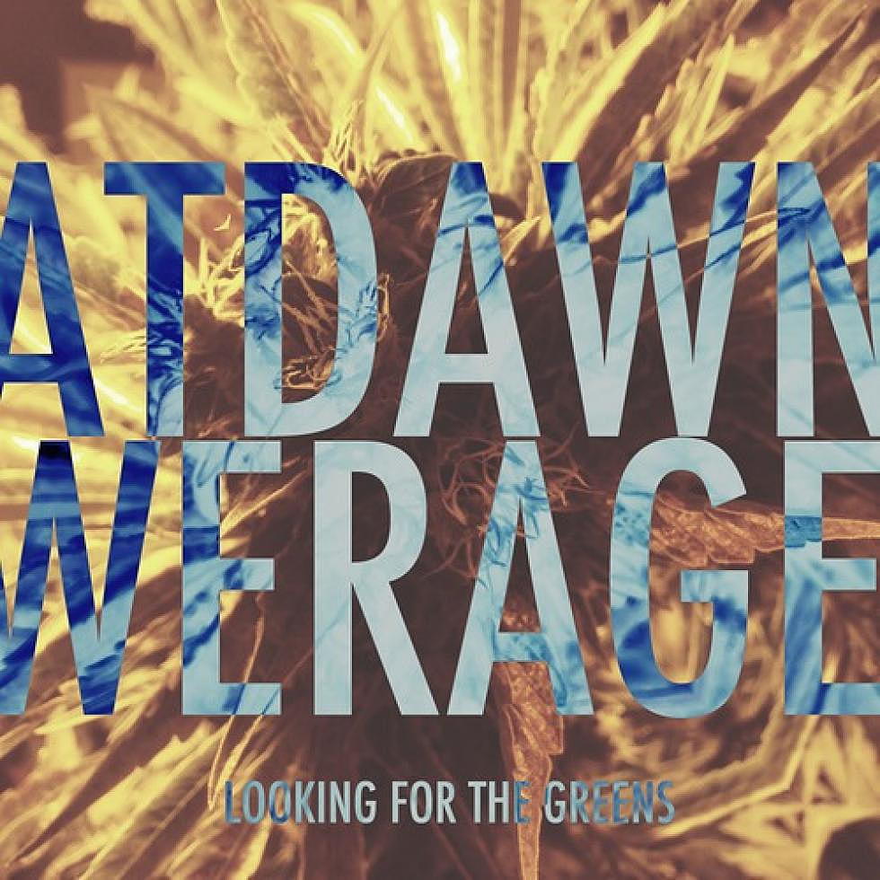 At Dawn We Rage &#8220;Looking For The Greens&#8221; Free Download