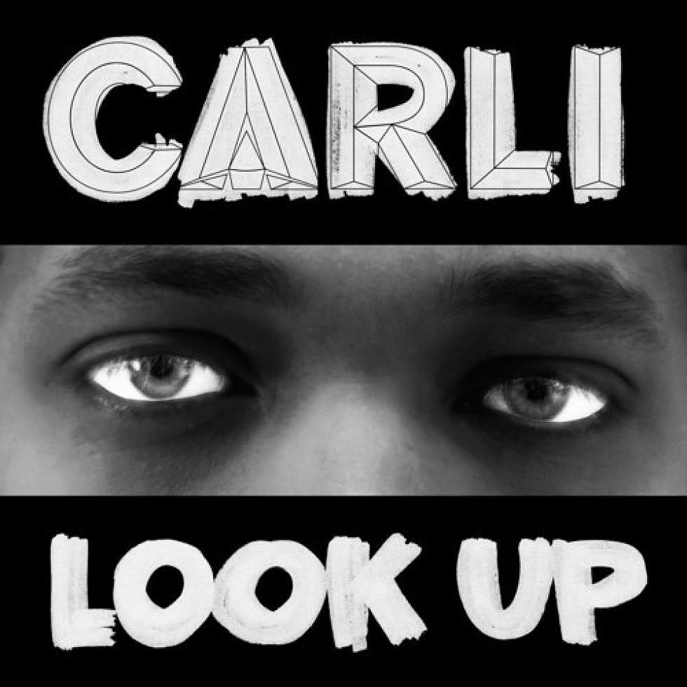 Carli &#8220;Look Up&#8221;