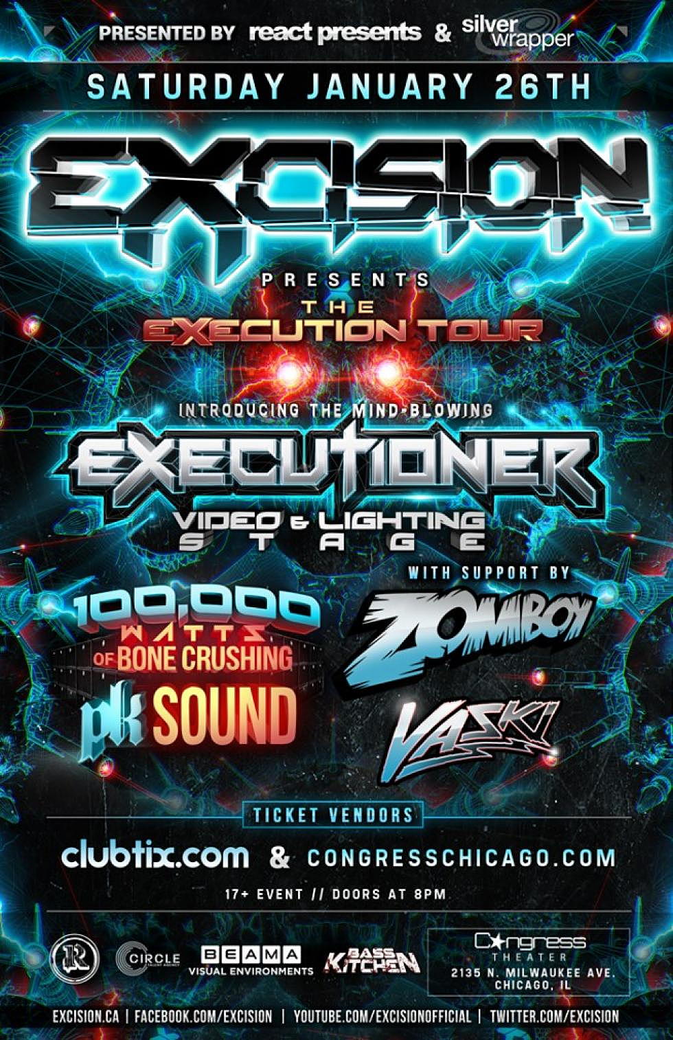Excision Jan 26th at Congress Theater