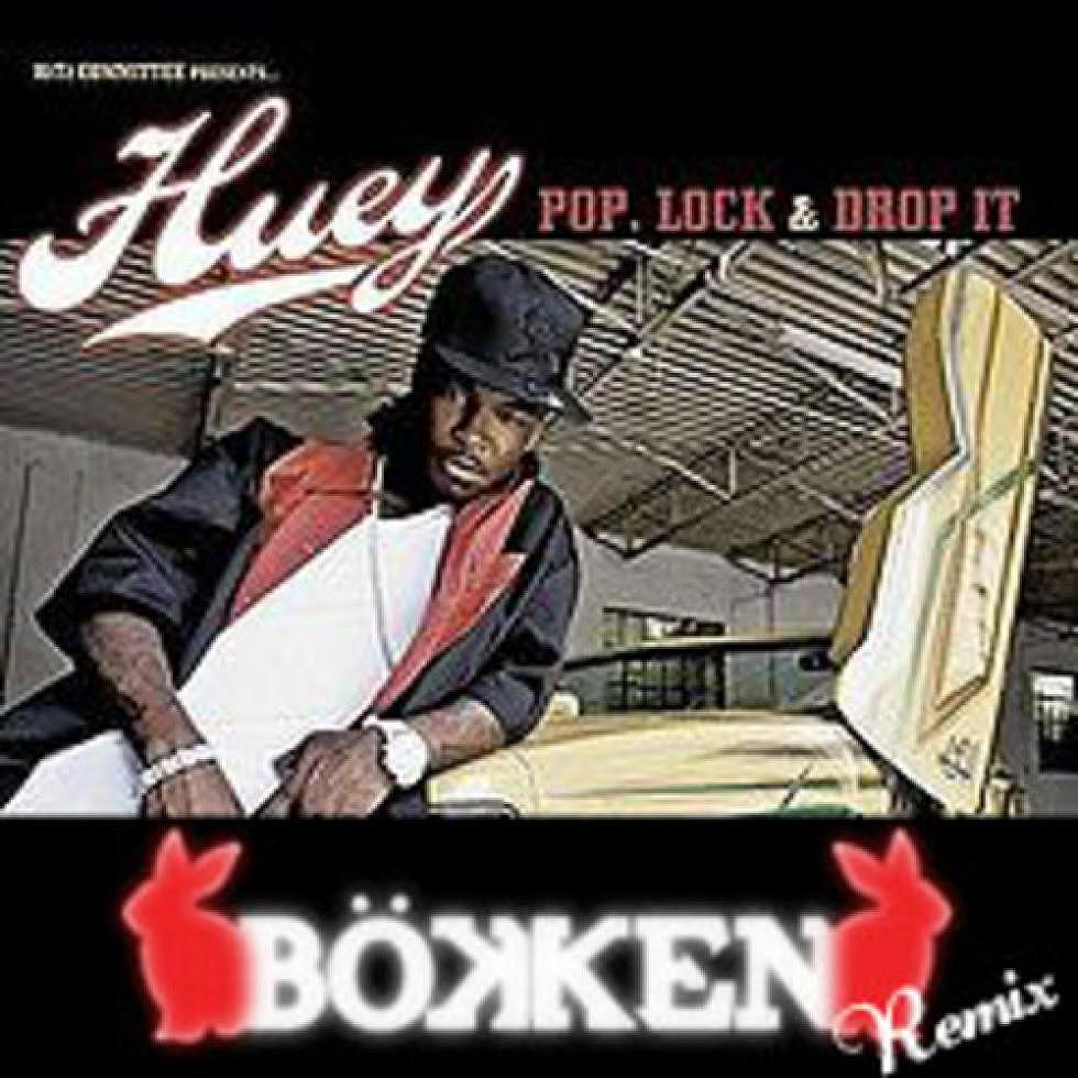 Cross-Switch: Huey &#8220;Pop, Lock &#038; Drop It&#8221; Bökken Trap Remix