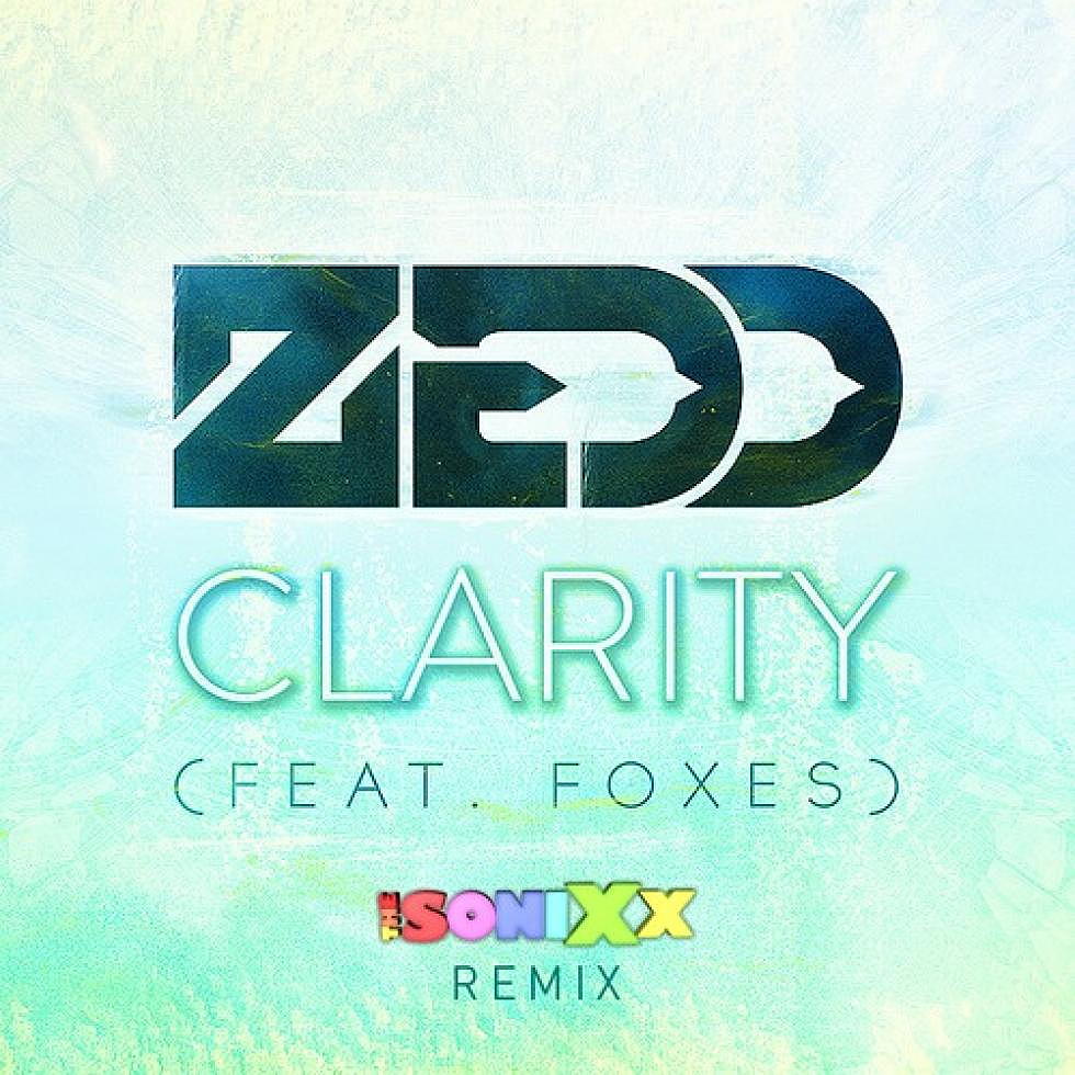 Zedd ft. Foxes &#8220;Clarity&#8221; The Sonixx Remix