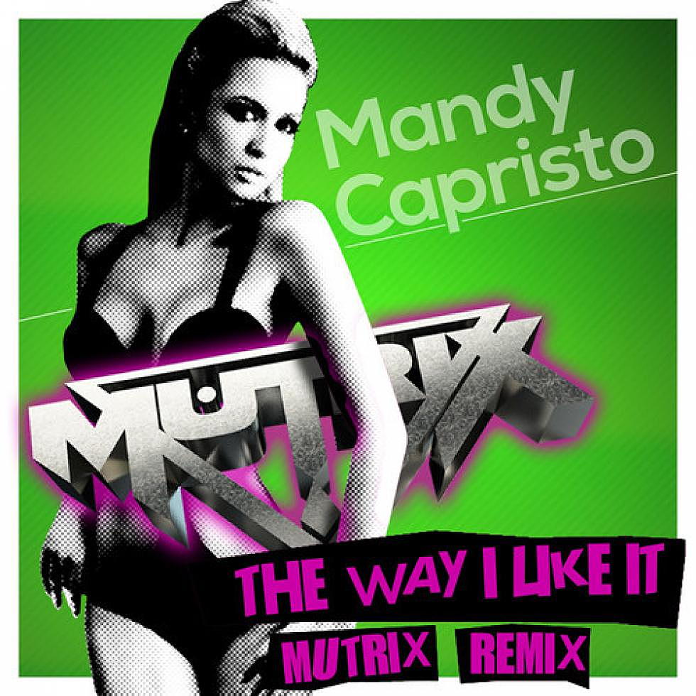 Mandy Capristo &#8220;The Way I Like It&#8221; Mutrix Remix
