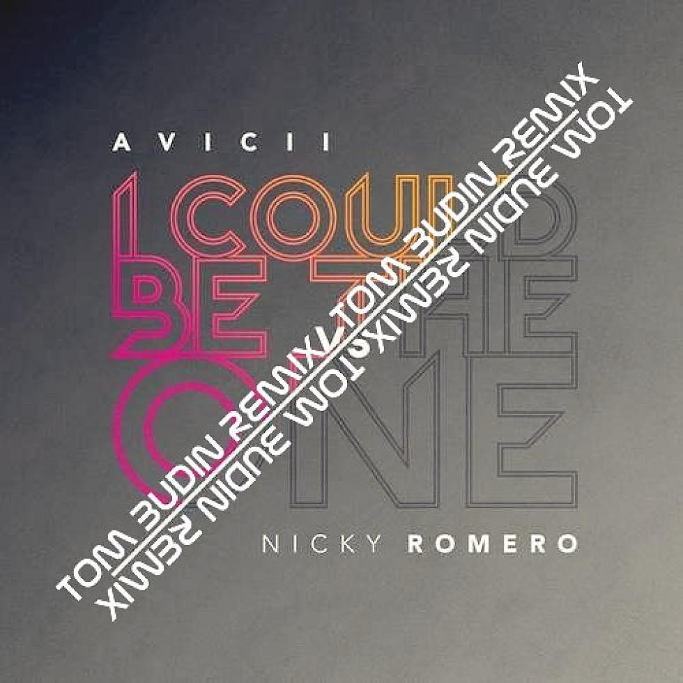 2am Track Of The Week: Avicii Vs. Nicky Romero &#8220;I Could Be&#8221; Tom Budin Remix