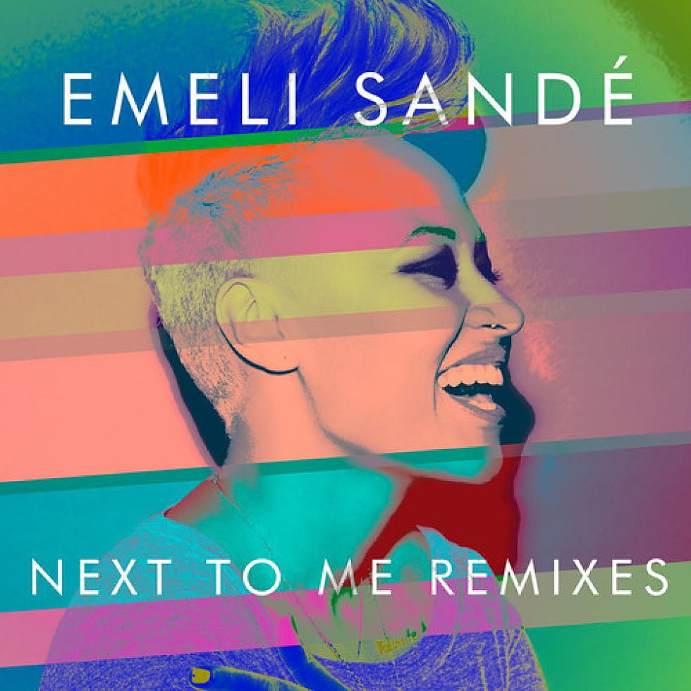 Emeli Sandé &#8220;Next To Me&#8221; James Egbert Radio Edit
