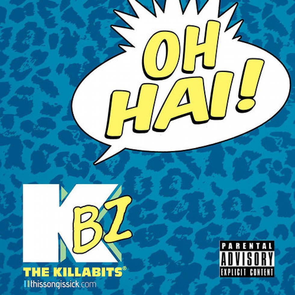 The Killabits  &#8216;Oh Hai&#8217; EP