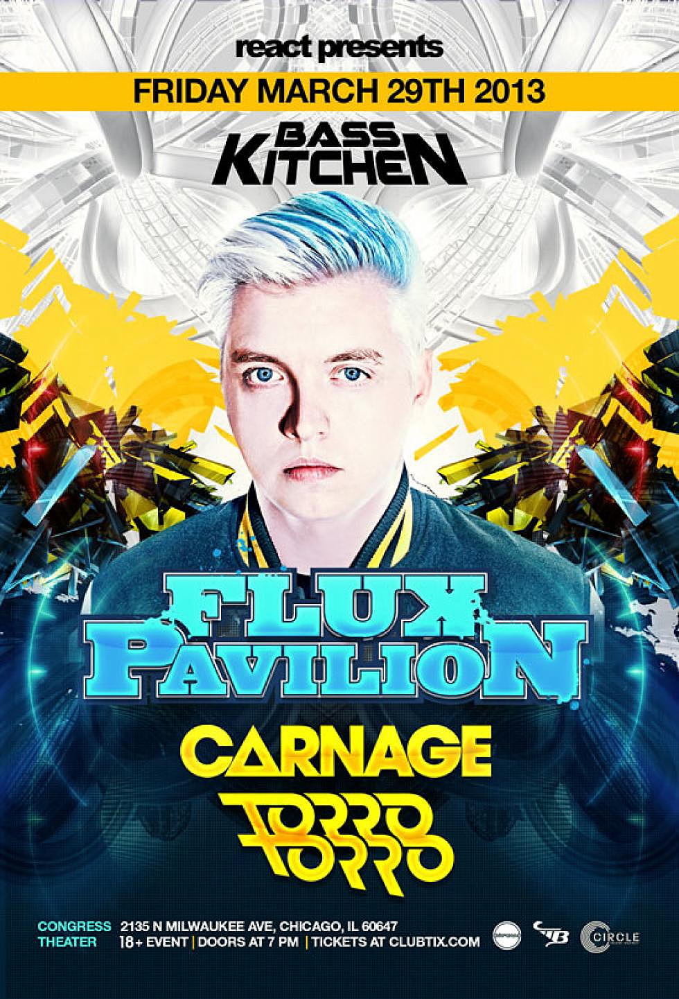 March 29th React Presents Flux Pavilion at Congress Theater