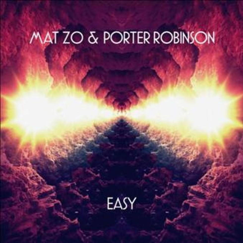 Mat Zo &#038; Porter Robinson &#8220;Easy&#8221; Lemaitre Remix