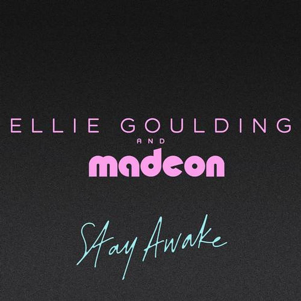 Ellie Goulding &#038; Madeon &#8220;Stay Awake&#8221; Out Now
