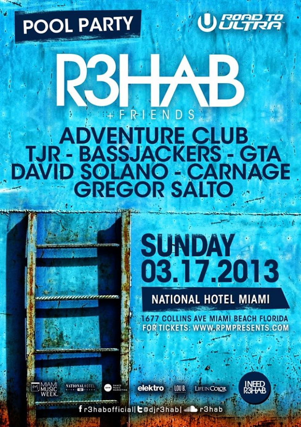 R3hab + Friends March 17th at The National