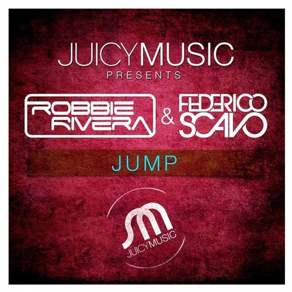 Robbie Rivera &#038; Federico Scavo &#8220;Jump&#8221; + Remixes