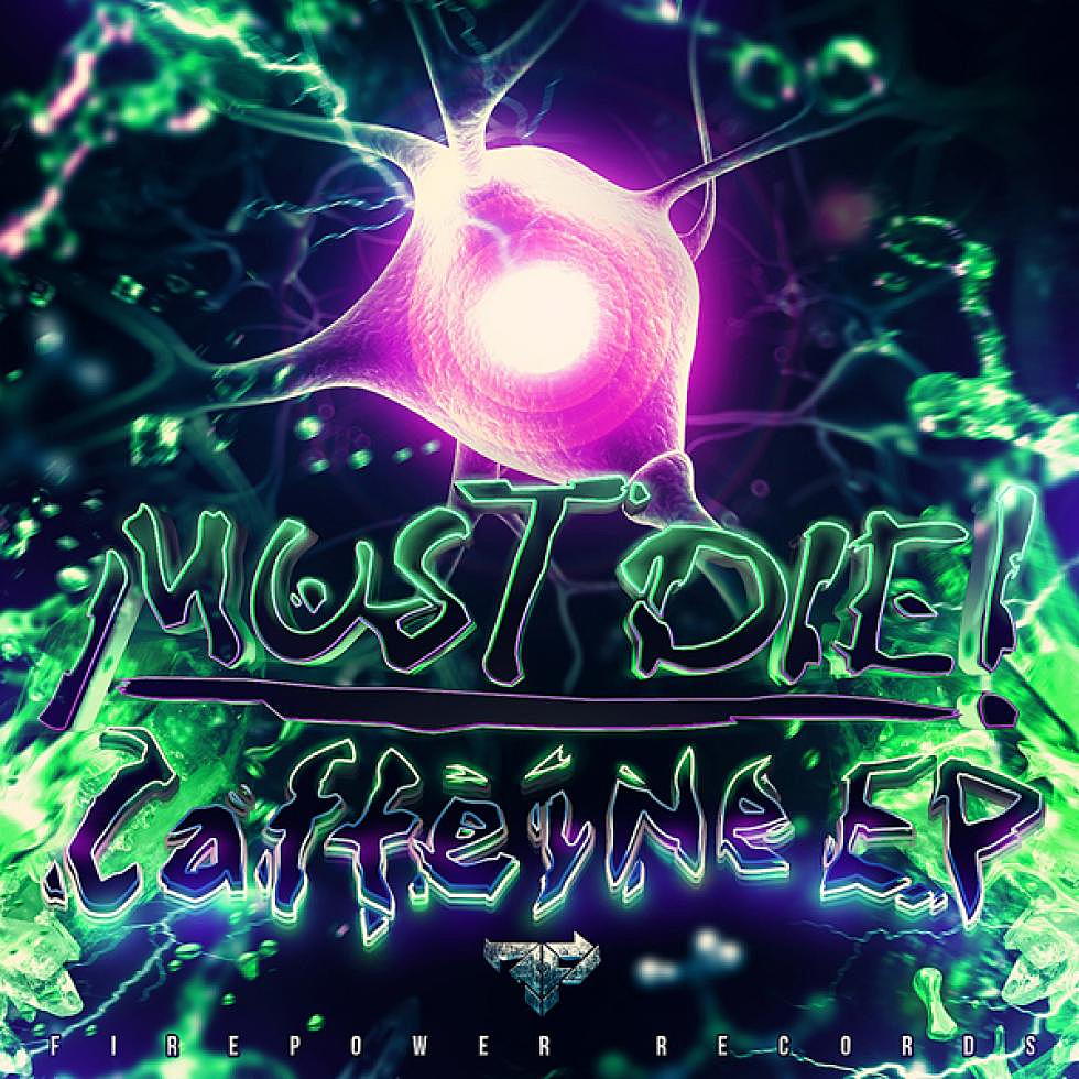 Must Die! “Caffeine” EP