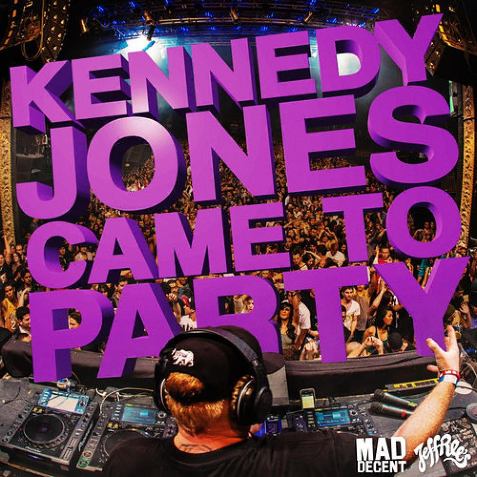 Kennedy Jones &#8220;Here To Party&#8221;