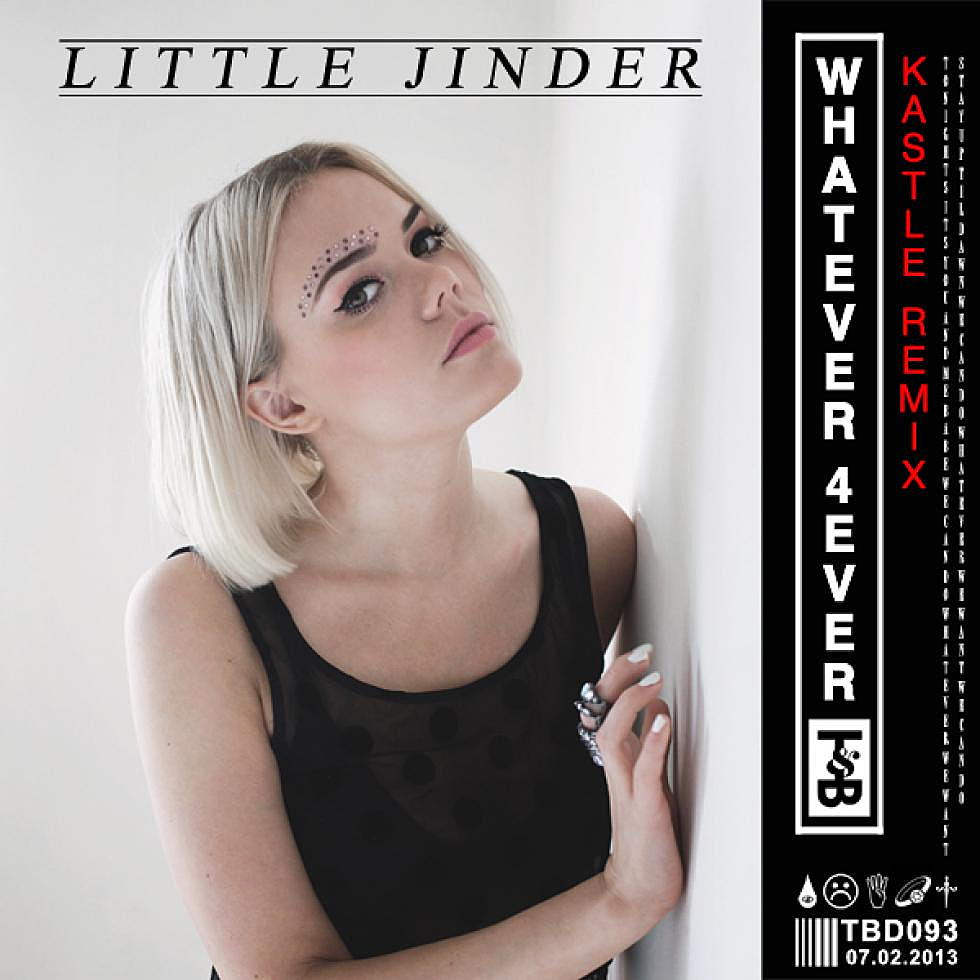 Little Jinder &#8220;Whatever 4ever&#8221; Kastle Remix