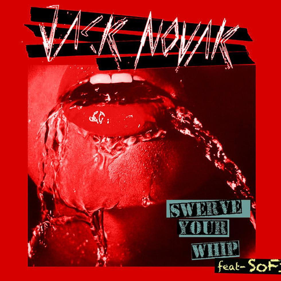 Jack Novak ft. SOFI &#8220;Swerve Your Whip&#8221;