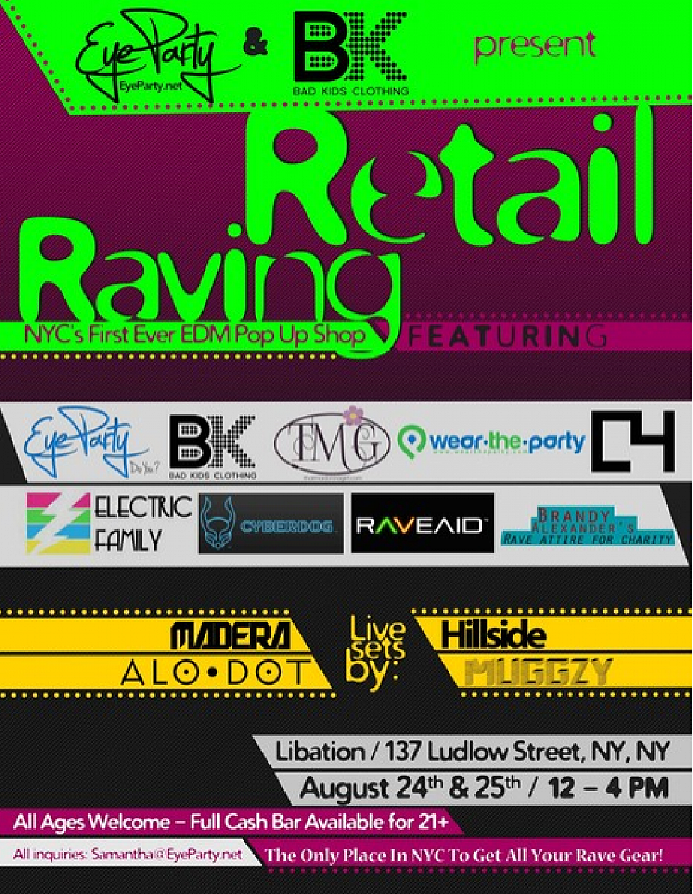&#8220;Raving Retail&#8221; NYC EDM Pop-Up Shop