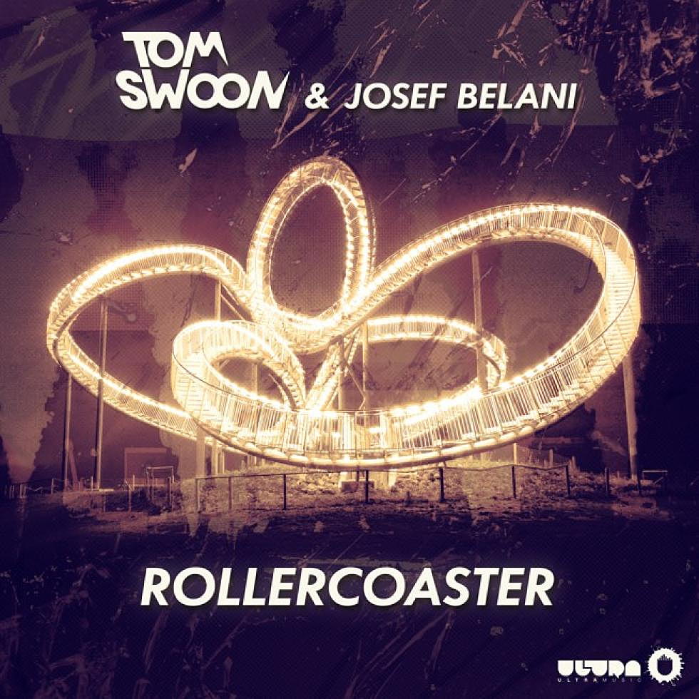 elektro exclusive premiere: Tom Swoon &#038; Josef Belani &#8220;Roller Coaster&#8221;