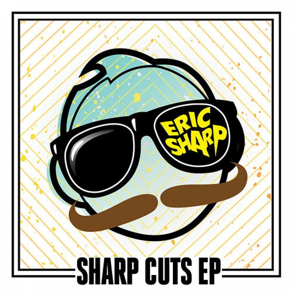 Eric Sharp &#8220;Sharp Cuts&#8221; EP
