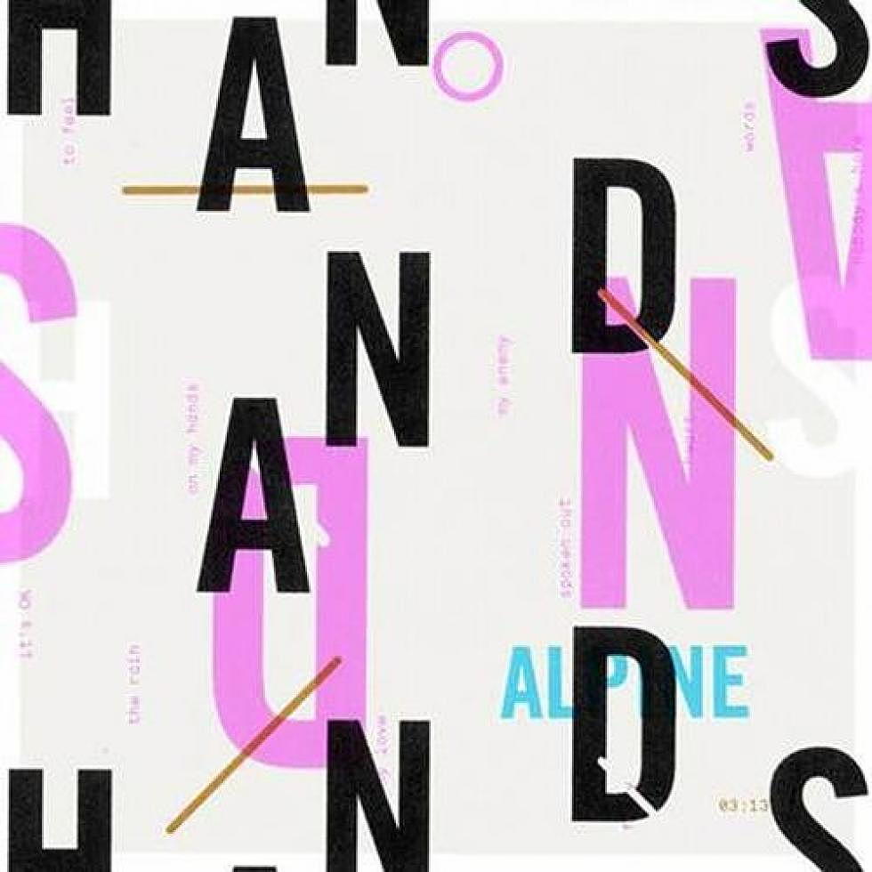 Alpine &#8220;Hands&#8221; Hot Mouth Remix