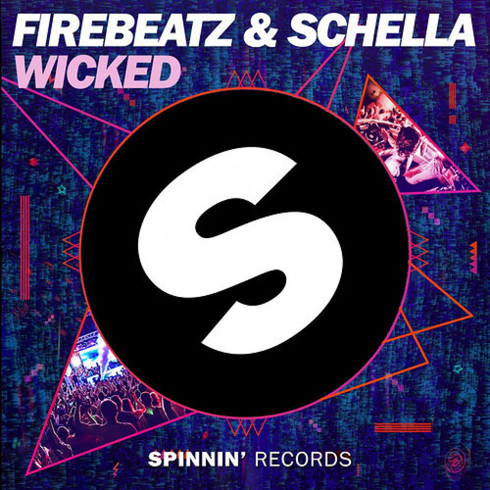 Firebeatz &#038; Schella &#8220;Wicked&#8221;