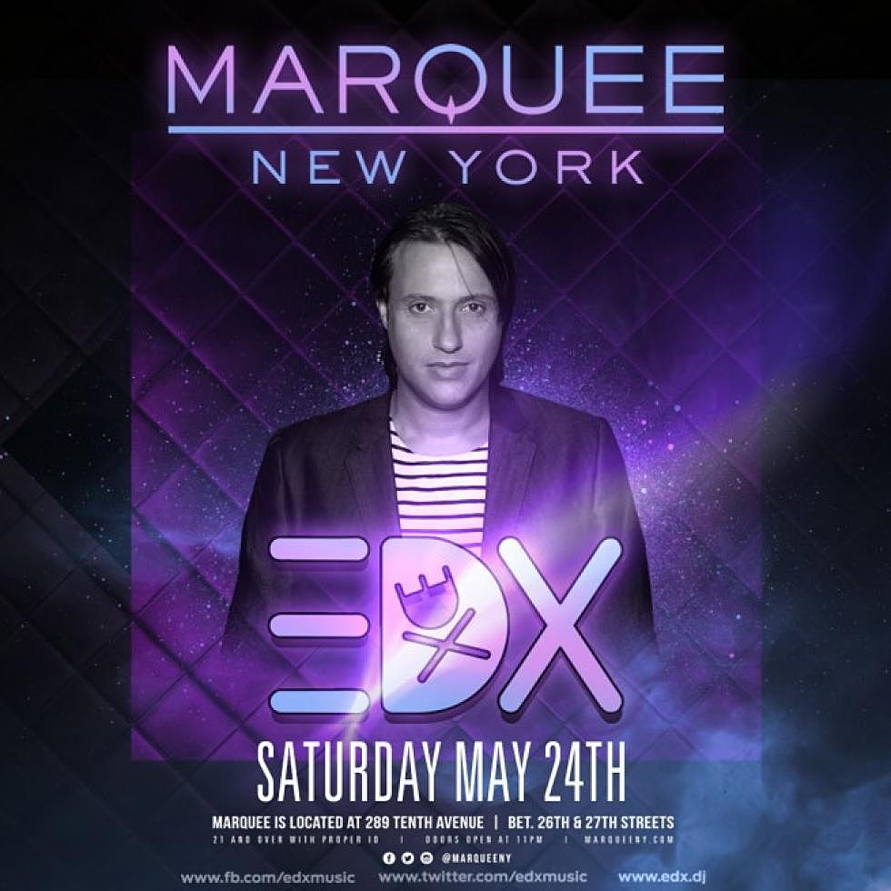 Contest: Win tickets and a meet &#038; greet with EDX @ Marquee NY, 5/24