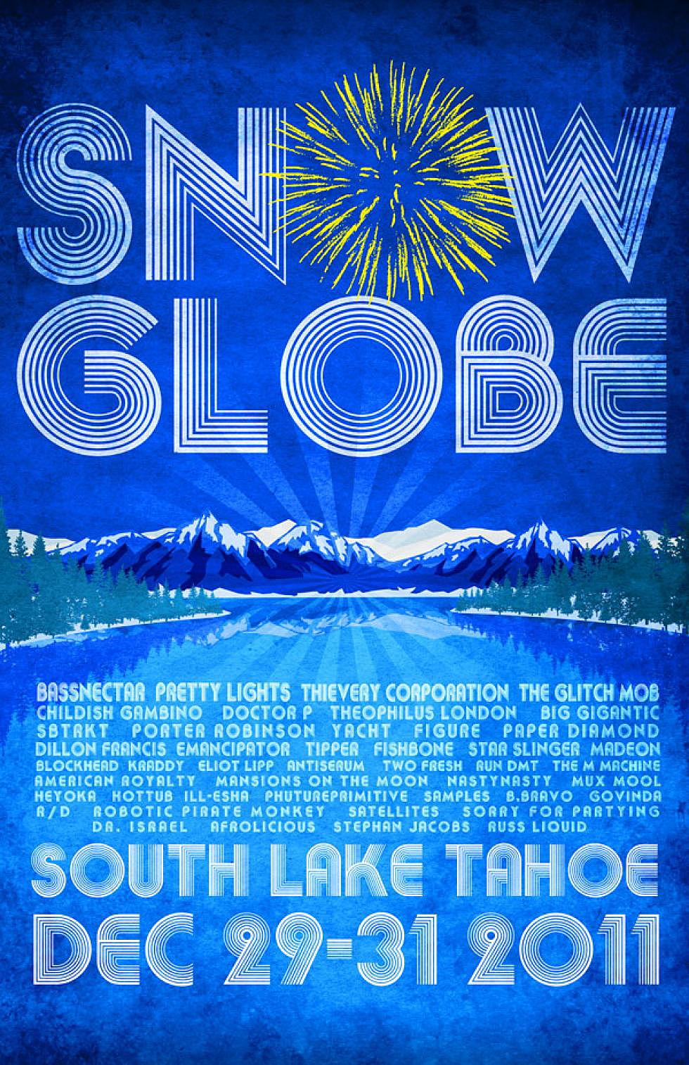 We&#8217;re giving it away! Elektro Presents 2 Tickets to the 3-day SnowGlobe Music Festival &#8211; Enter Now to Win!