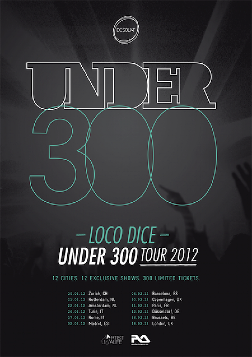 Loco Dice- Under 300 Tour Preview