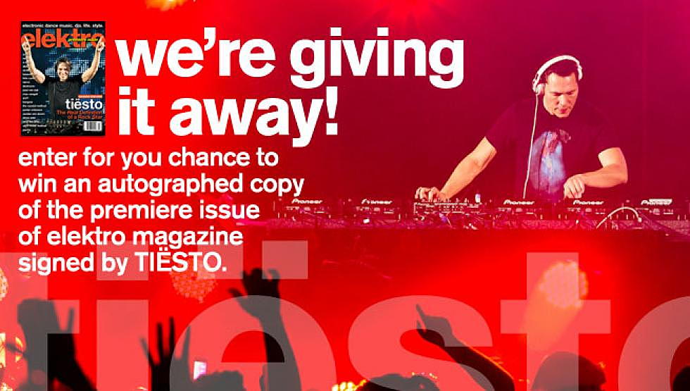 Elektro Magazine Is Giving It Away: Premiere Issue Signed By Tiësto!