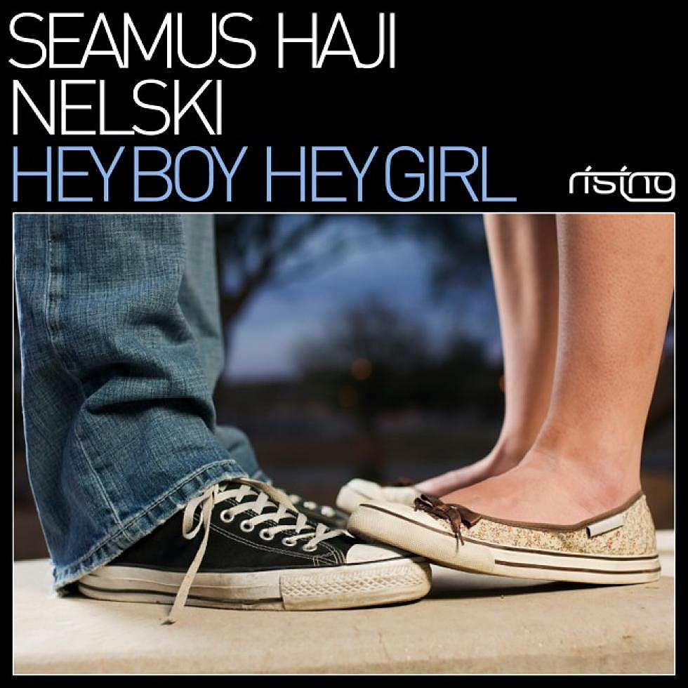 Seamus Haji &#038; Nelski &#8220;Hey Boy, Hey Girl&#8221; Lunde Bros Remix