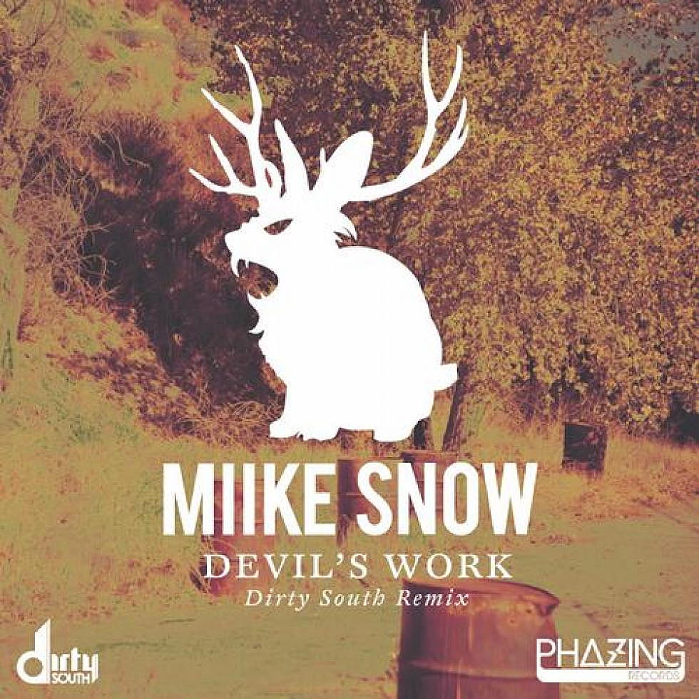 Cross-Switch: Miike Snow &#8220;Devil&#8217;s Work&#8221; Dirty South Remix