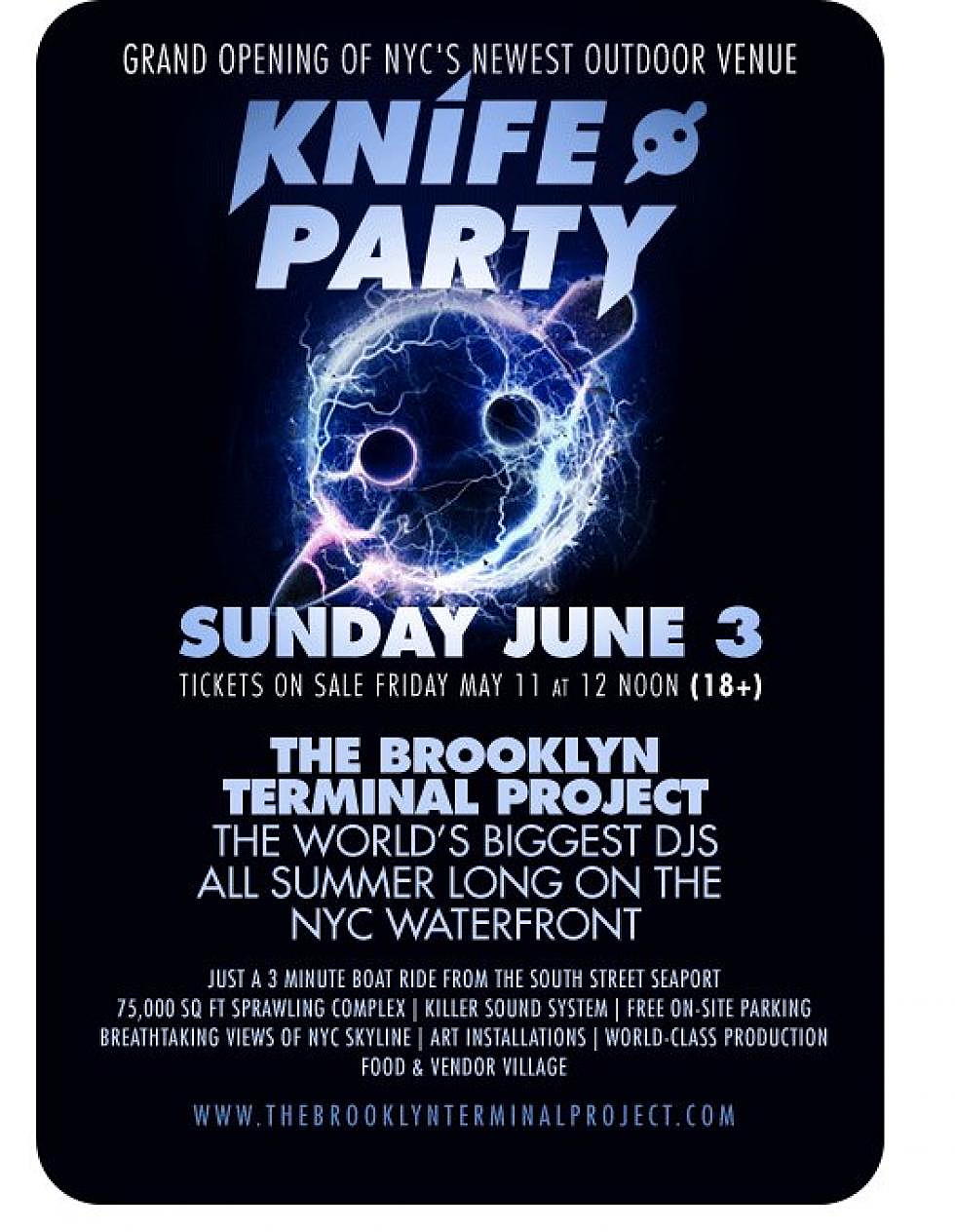 The Brooklyn Terminal Project w/ Knife Party