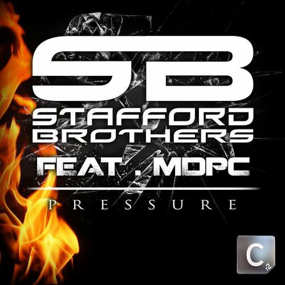 The Stafford Brothers featuring MDPC &#8220;Pressure&#8221; Remix Pack