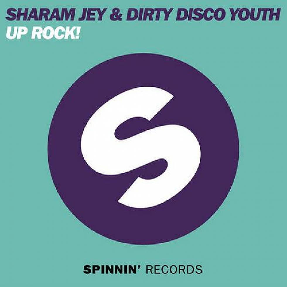 Sharam Jey &#038; Dirty Disco Youth &#8220;Up Rock!&#8221; + Firebeatz remix