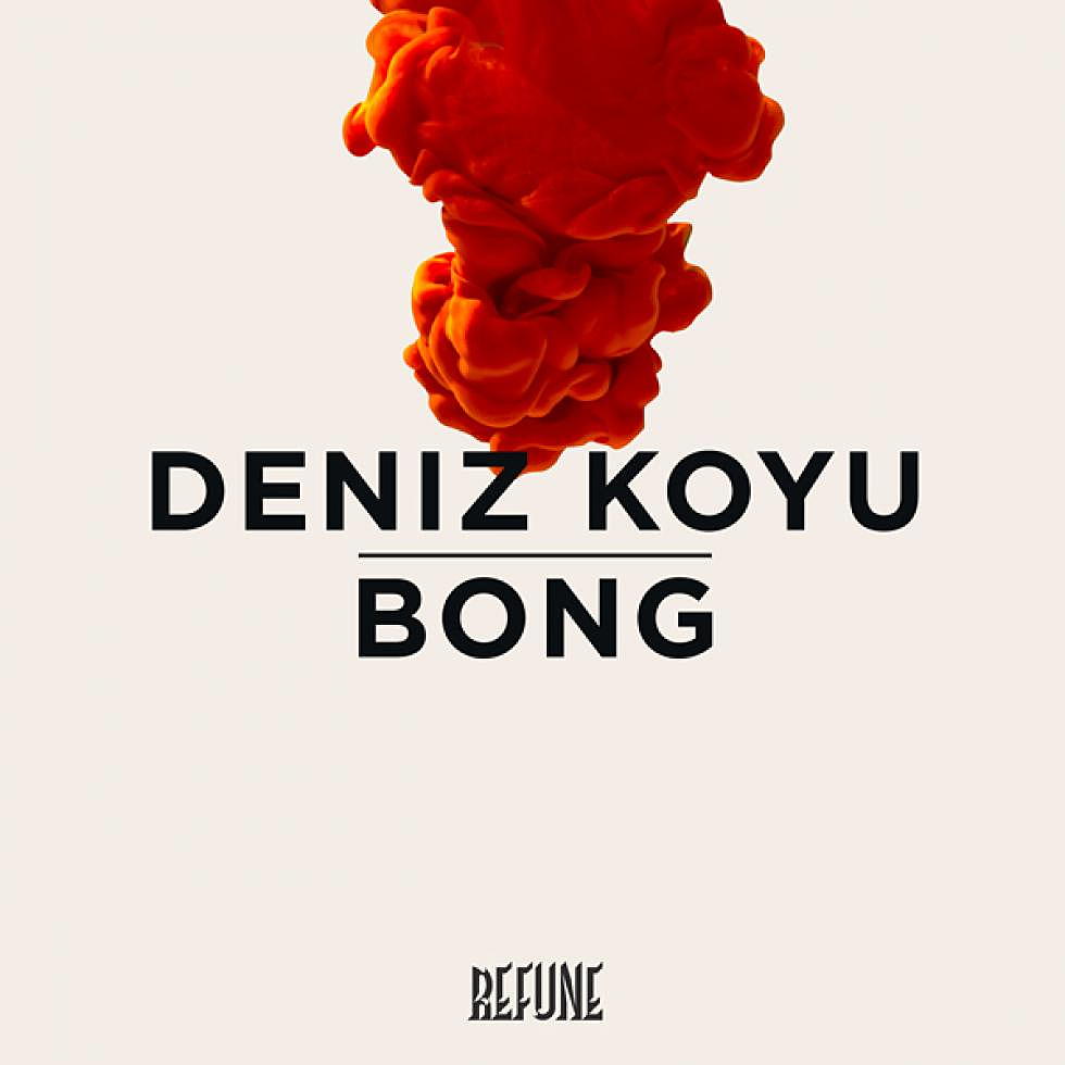 Deniz Koyu &#8220;Bong&#8221;