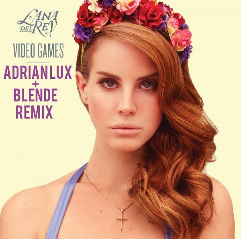 Cross-Switch: Lana Del Rey &#8220;Video Games&#8221; Adrian Lux &#038; Blende Remix