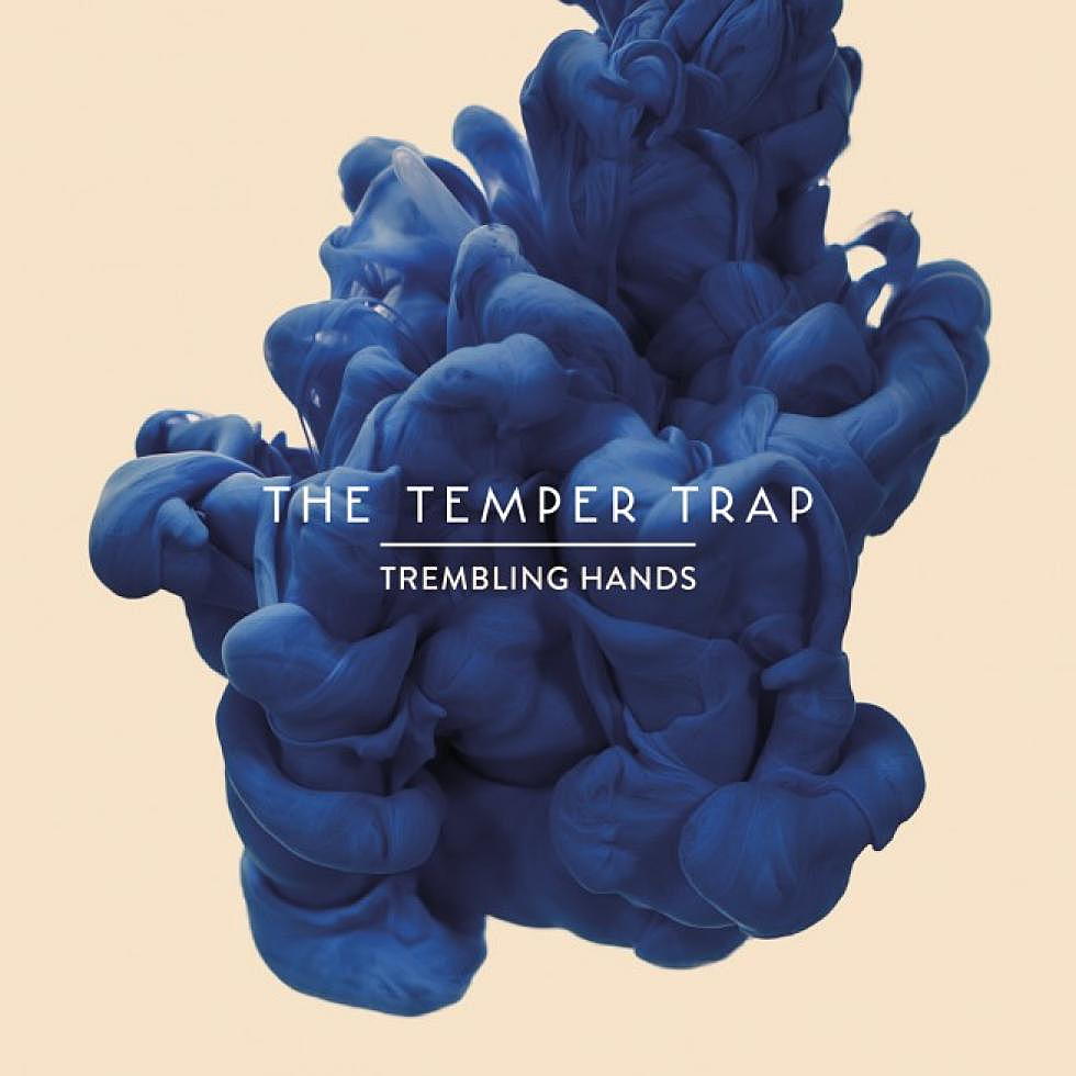 The Temper Trap &#8220;Trembling Hands&#8221; Benny Benassi Remix