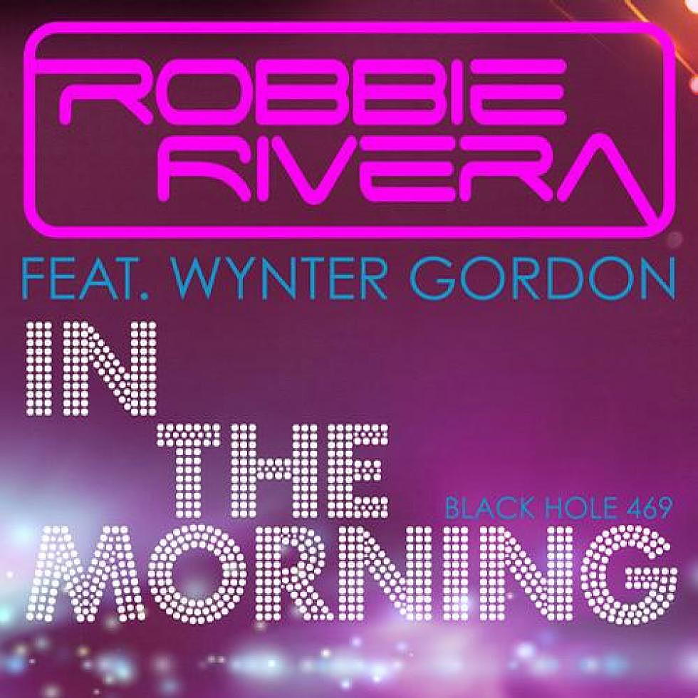 Robbie Rivera &#8220;In the Morning&#8221; (Juicy NY Remix)