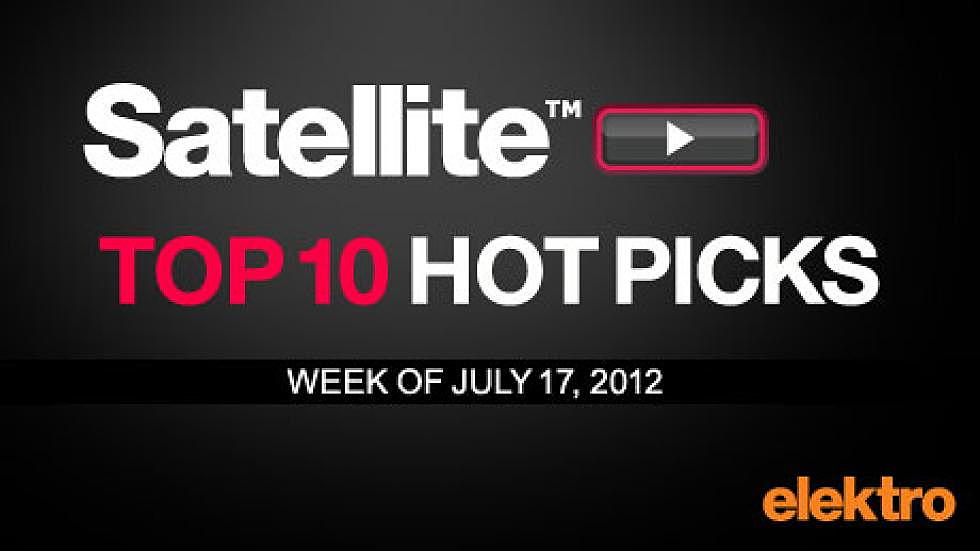 Satellite hot picks: week of July 17th