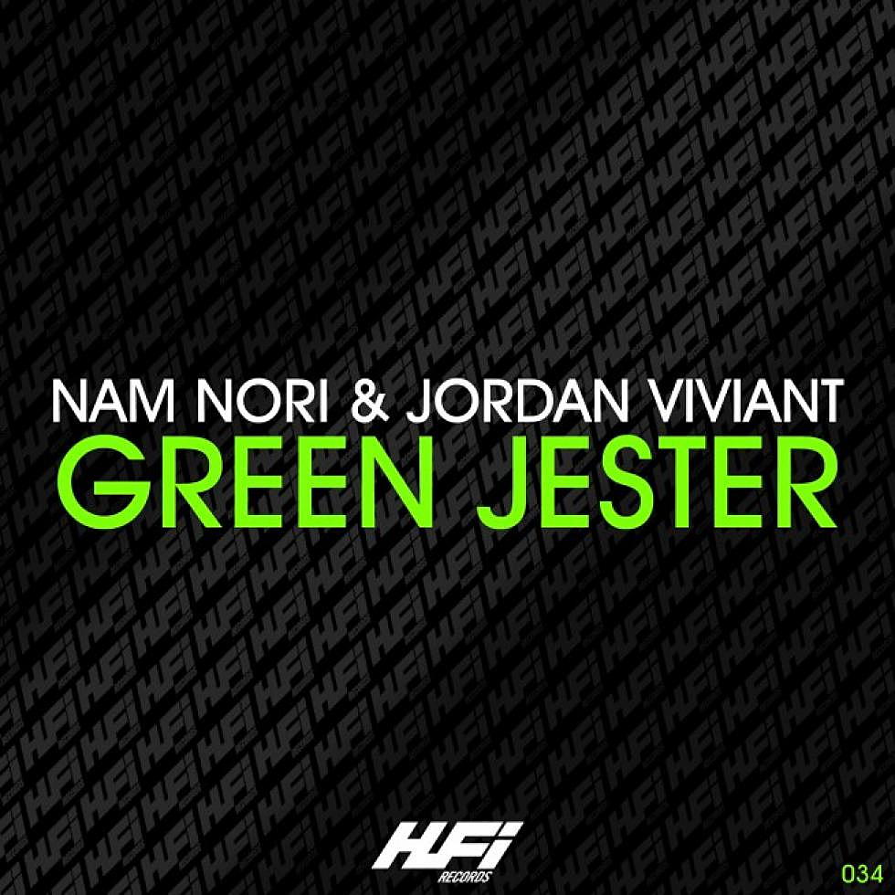 Nam Nori &#038; Jordan Viviant &#8220;Green Jester&#8221;