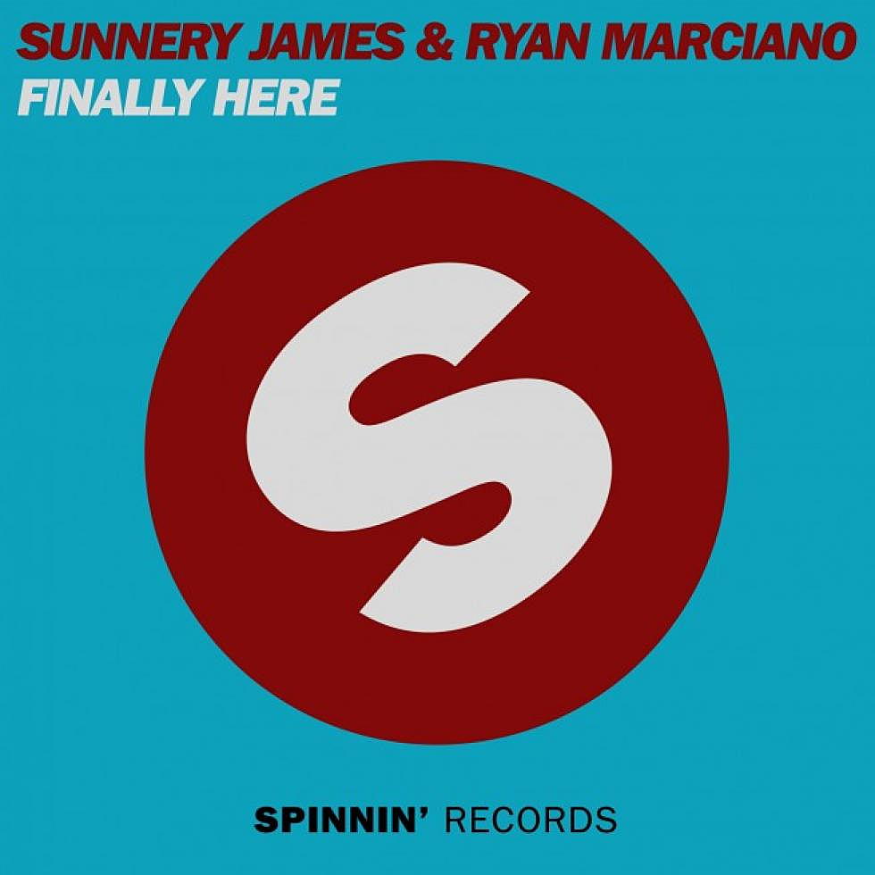 Sunnery James &#038; Ryan Marciano &#8220;Finally Here&#8221; Preview