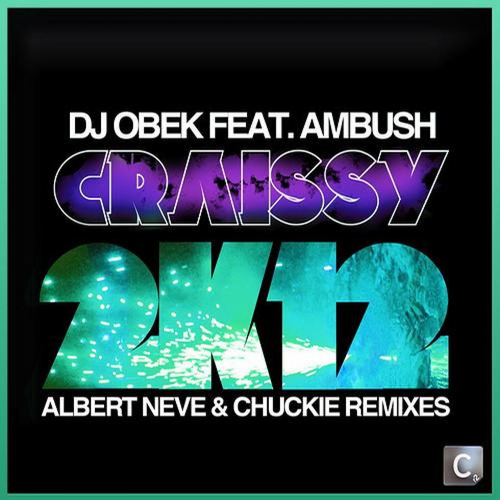 DJ Obek ft. MC Ambush &#8220;Craissy&#8221; Albert Neve and Chuckie 2K12 Update